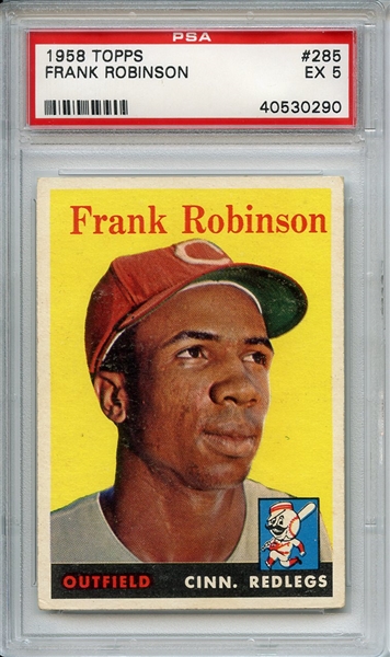 1958 Topps 285 Frank Robinson PSA EX 5