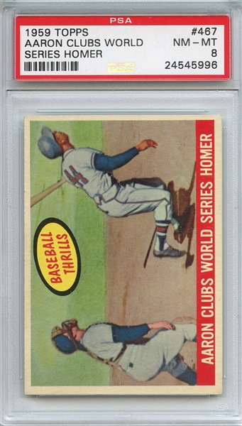 1959 Topps 467 Hank Aaron Clubs World Series Home Run PSA NM-MT 8