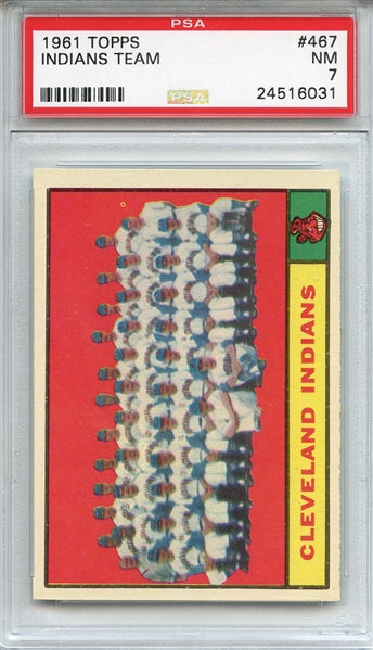 1961 Topps 467 Cleveland Indians Team PSA NM 7