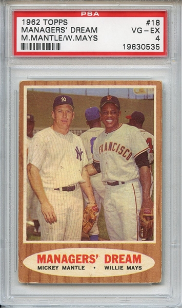 1962 Topps 18 Managers' Dream Mantle Mays PSA VG-EX 4