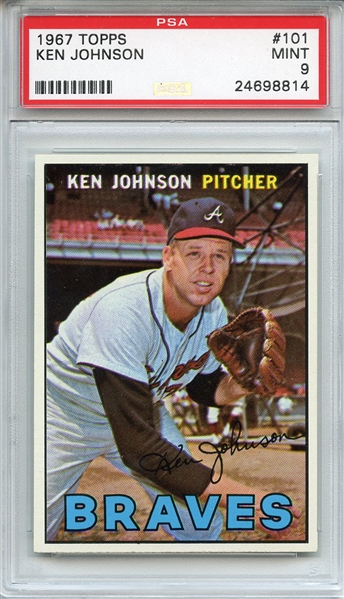 1967 Topps 101 Ken Johnson PSA MINT 9