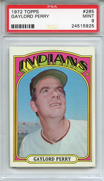 1972 Topps 285 Gaylord Perry PSA MINT 9