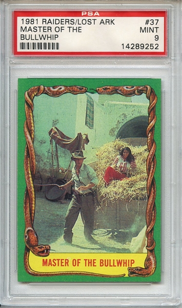 1981 Indiana Jones Raiders of the Lost Ark 37 Master of the Bullwhip PSA MINT 9