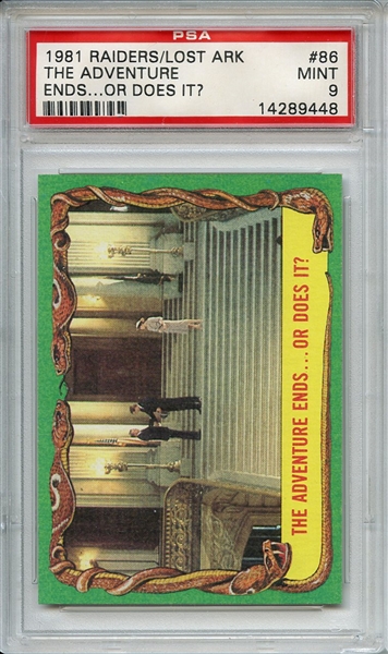 1981 Indiana Jones Raiders of the Lost Ark 86 Adventoure Ends or Does it PSA MINT 9