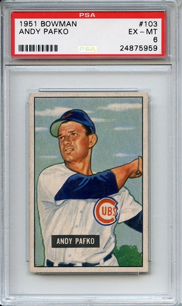 1951 Bowman 103 Andy Pafko PSA EX-MT 6