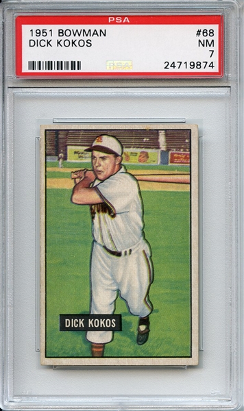 1951 Bowman 68 Dick Kokos PSA NM 7