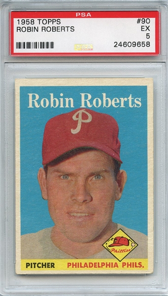 1958 Topps 90 Robin Roberts PSA EX 5