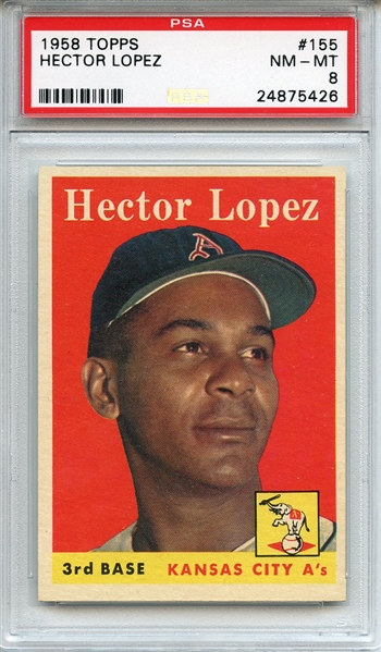 1958 Topps 155 Hector Lopez PSA NM-MT 8