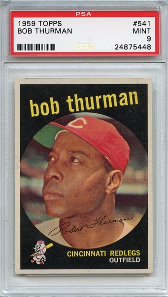 1959 Topps 541 Bob Thurman PSA MINT 9