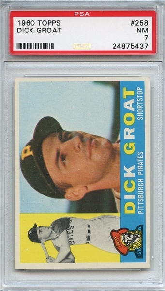 1960 Topps 258 Dick Groat PSA NM 7