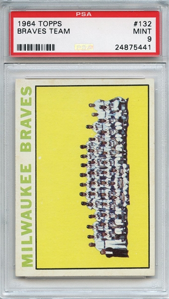 1964 Topps 132 Milwaukee Braves Team PSA MINT 9