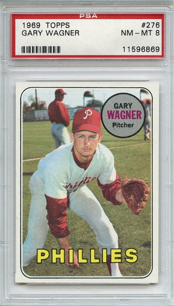 1969 Topps 276 Gary Wagner PSA NM-MT 8