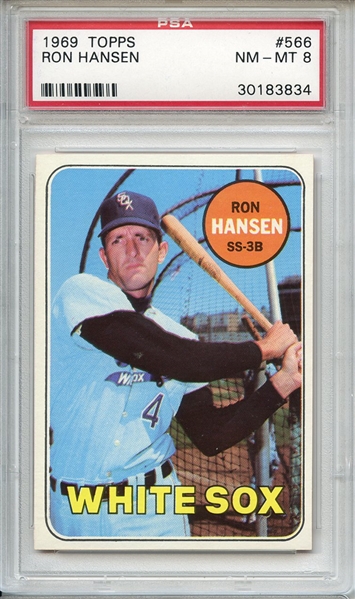 1969 Topps 566 Ron Hansen PSA NM-MT 8