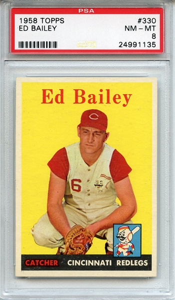 1958 Topps 330 Ed Bailey PSA NM-MT 8
