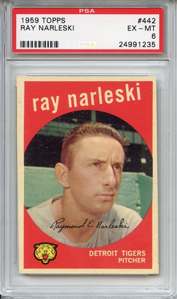 1959 Topps 442 Ray Narleski PSA EX-MT 6