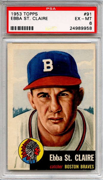 1953 Topps 91 Ebba St. Claire PSA EX-MT 6