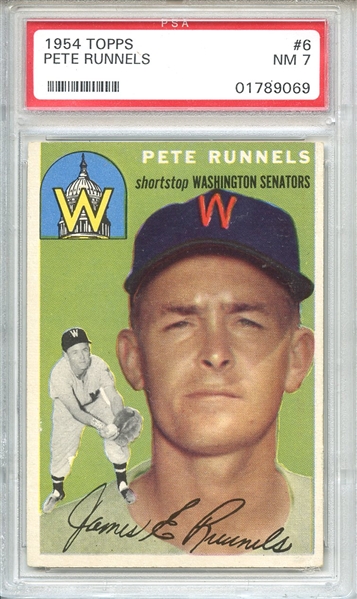 1954 Topps 6 Pete Runnels PSA NM 7
