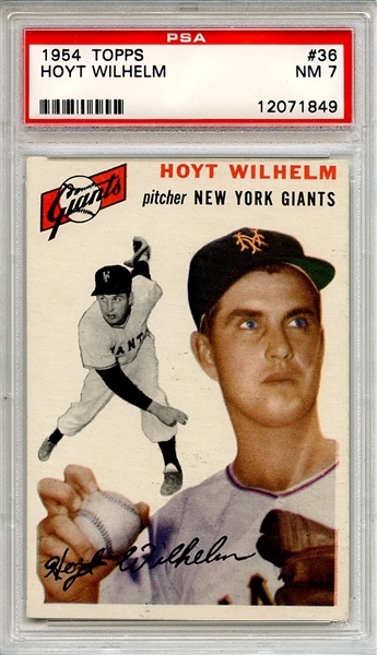 1954 Topps 36 Hoyt Wilhelm PSA NM 7