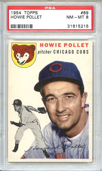 1954 Topps 89 Howie Pollett PSA NM-MT 8