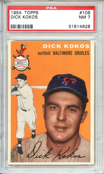 1954 Topps 106 Dick Kokos PSA NM 7