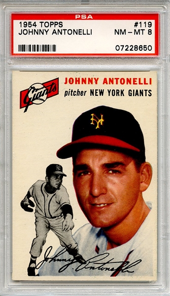 1954 Topps 119 Johnny Antonelli PSA NM-MT 8