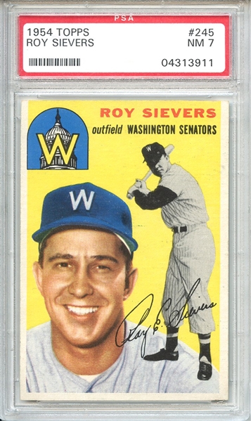 1954 Topps 245 Roy Sievers PSA NM 7