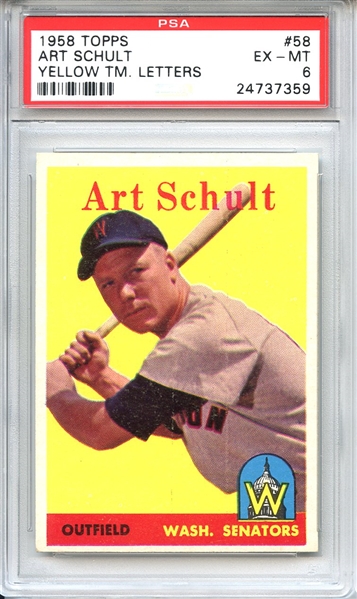 1958 Topps 58 Art Schult Yellow Team Letters PSA EX-MT 6