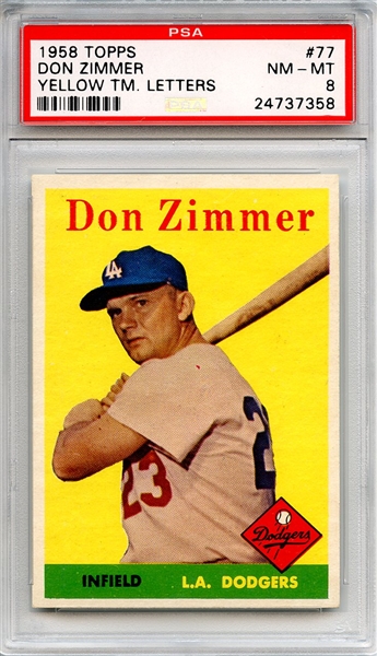 1958 Topps 77 Don Zimmer Yellow Team Letters PSA NM-MT 8