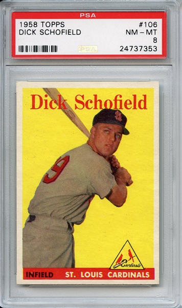 1958 Topps 106 Dick Schofield PSA NM-MT 8