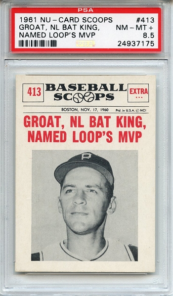 1961 Nu-Card Scoops 413 Dick Groat PSA NM-MT+ 8.5