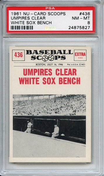 1961 Nu-Card Scoops 436 Umpires Clear White Sox Bench PSA NM-MT 8