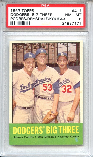1963 Topps 412 Dodgers Big Three Drysdale Koufax PSA NM-MT 8