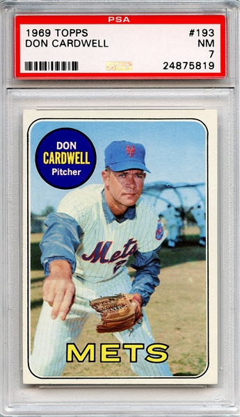 1969 Topps 193 Don Cardwell PSA NM 7