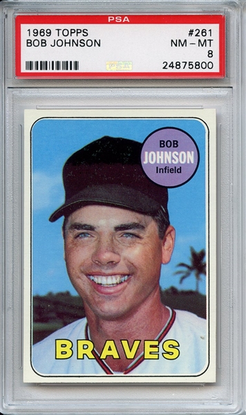 1969 Topps 261 Bob Johnson PSA NM-MT 8