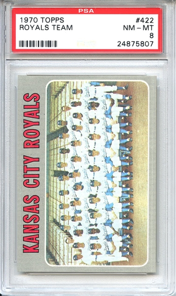 1970 Topps 422 Kansas City Royals Team PSA NM-MT 8