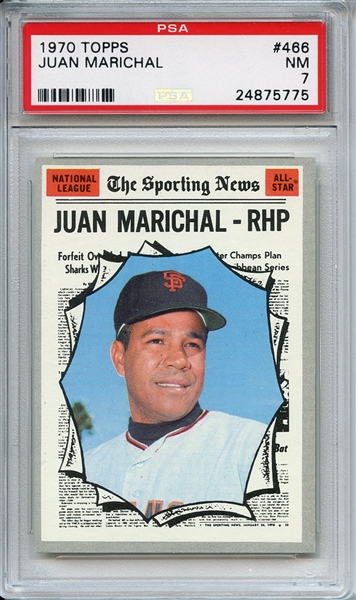 1970 Topps 466 Juan Marichal All Star PSA NM 7