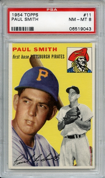 1954 Topps 11 Paul Smith PSA NM-MT 8