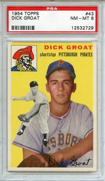 1954 Topps 43 Dick Groat PSA NM-MT 8