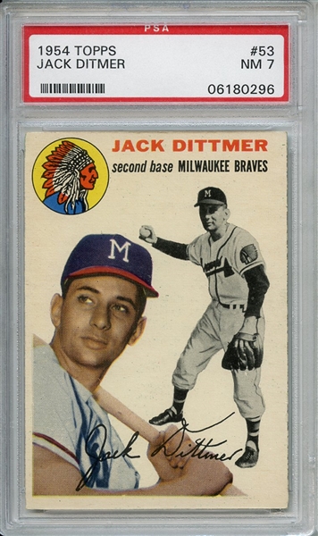 1954 Topps 53 Jack Ditmer PSA NM 7