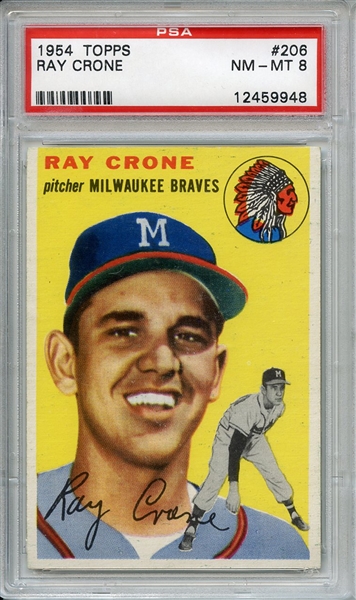 1954 Topps 206 Ray Crone PSA NM-MT 8