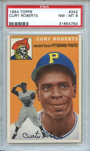1954 Topps 242 Curt Roberts PSA NM-MT 8