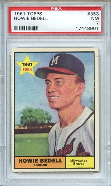 1961 Topps 353 Howie Bedell PSA NM 7