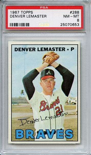 1967 Topps 288 Denver Lemaster PSA NM-MT 8