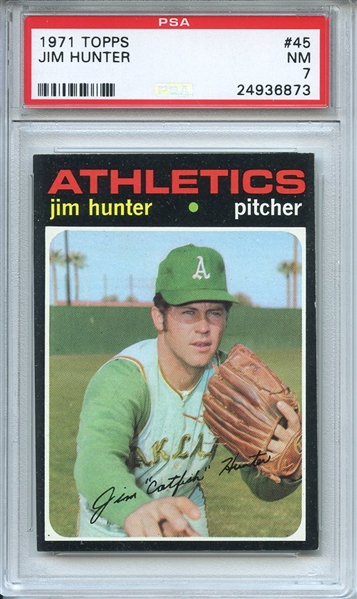 1971 Topps 45 Jim Hunter PSA NM 7