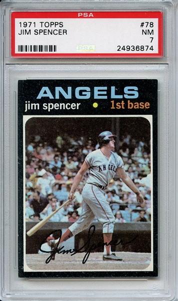 1971 Topps 78 Jim Spencer PSA NM 7
