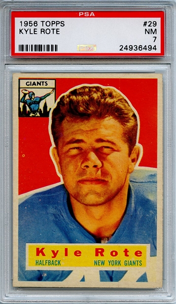 1956 Topps 29 Kyle Rote PSA NM 7