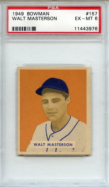 1949 Bowman 157 Walt Masterson PSA EX-MT 6