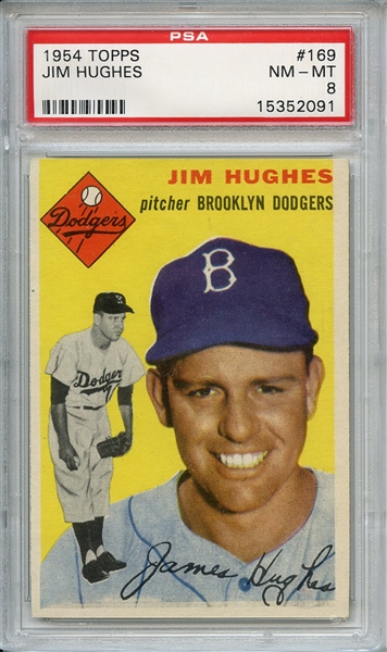1954 Topps 169 Jim Hughes PSA NM-MT 8
