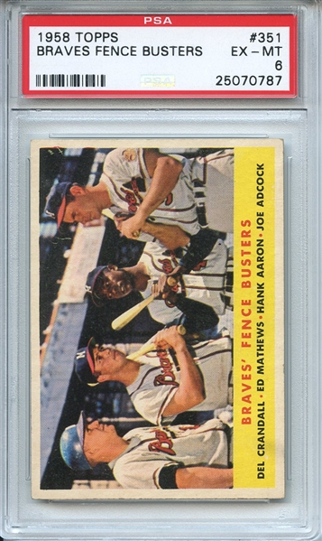 1958 Topps 351 Braves Fence Busters Mathews Aaron PSA EX-MT 6