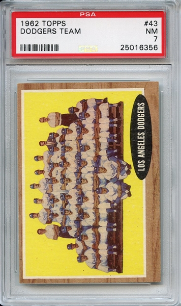 1962 Topps 43 Los Angeles Dodgers Team PSA NM 7